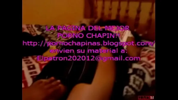 Big Pornochapinas !! the best porn in Guatemala send your materials to elpatron202012 .com total Tube