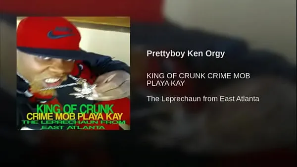 Big NEW MUSIC BY MR K ORGY OFF THE KING OF CRUNK CRIME MOB PLAYA KAY THE LEPRECHAUN FROM EAST ATLANTA ON ITUNES SPOTIFY tổng số ống