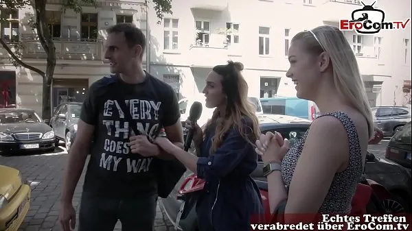 Μεγάλο german reporter search guy and girl on street for real sexdate συνολικό σωλήνα