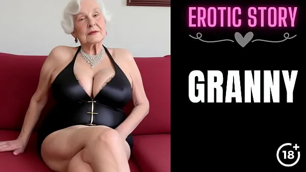 Big GRANNY Story] My Granny is a Pornstar Part 1 total Tube