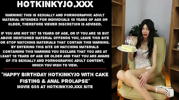 Big Happy birthday Hotkinkyjo with cake fisting & anal prolapse total Tube